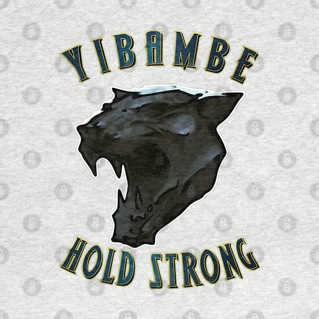 Yibambe Hold Strong by 8 Fists of Tees